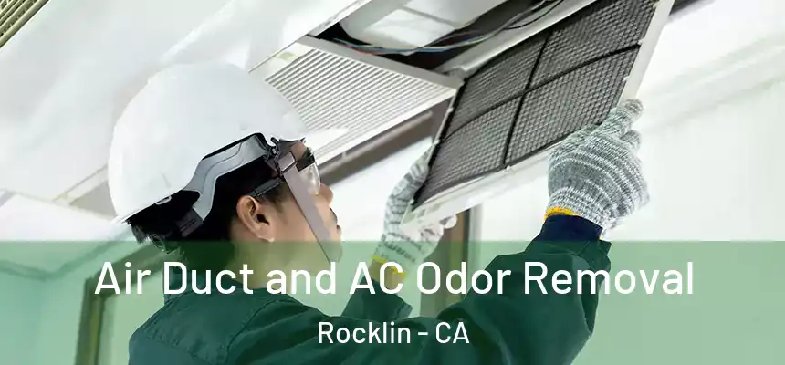  Air Duct and AC Odor Removal Rocklin - CA