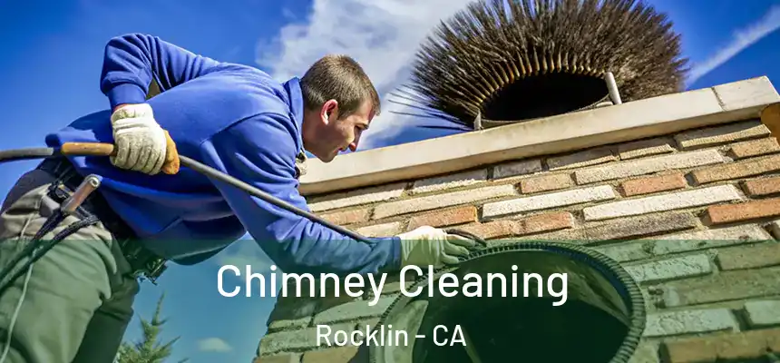 Chimney Cleaning Rocklin - CA